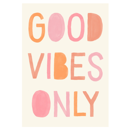 Good Vibes Typo Poster